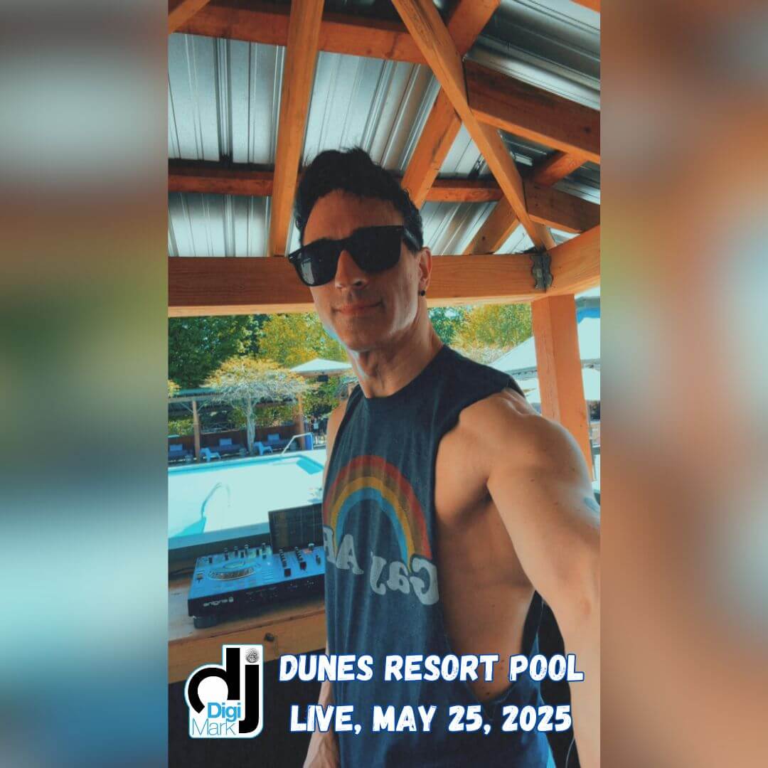 DJ DigiMark Live at the Dunes Resort Pool DJ DigiMark Live at the Dunes Resort Pool